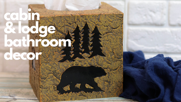 Cabin & Lodge Home Style Bathroom Decor