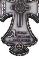 Inspirational Hope Faith A Friend Loves at All Times Fleur De Lis Wall Cross